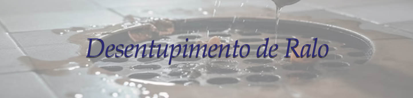 Desentupidora de ralo em Betim e Regi�o